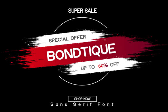 Bondtique: A Youthful Display Font for Creative Branding
