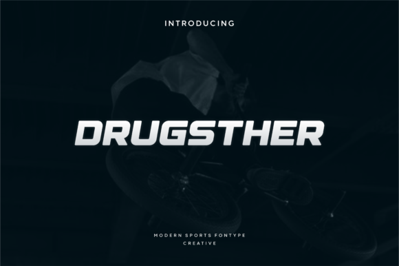 Drugsther: A Sharp Display Font for Creative Makers