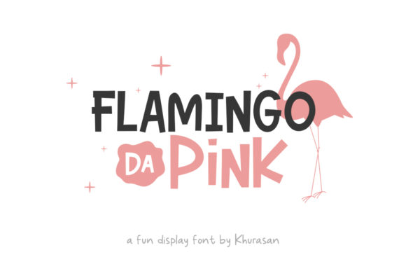Flamingo Da Pink: A Playful Display Font for Creative Projects