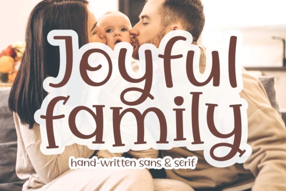 Joyful Family Font for Creative Makers and Handmade Shops
