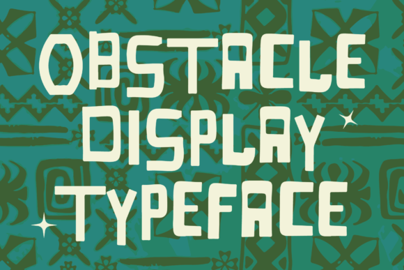 Obstacle Font for Modern Editorial Design