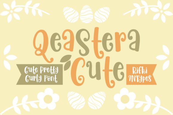 Qeastera Cute: A Sweet Display Font for Business Branding