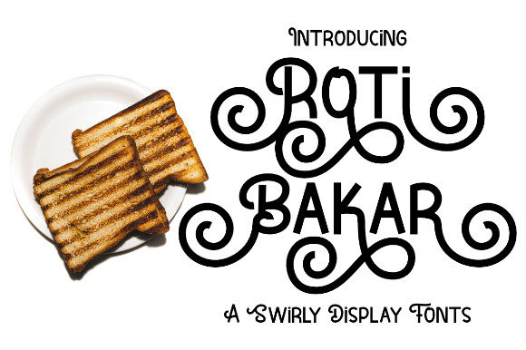 Roti Bakar: A Whimsical Display Font for Digital Creativity