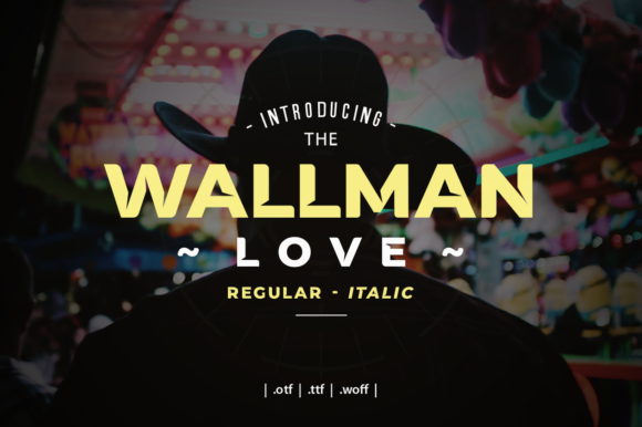 Wallman Love Font Review and Download Guide
